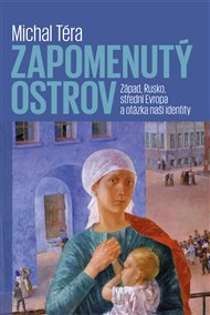 ZAPOMENUTÝ OSTROV.  – Michal Téra
