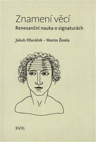 ZNAMENÍ VĚCÍ – Jakub Hlaváček, Martin Žemla