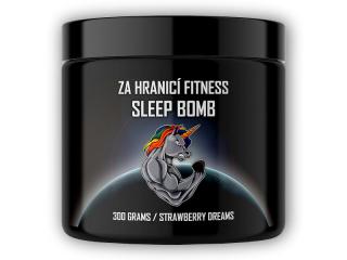 Za hranicí fitness Sleep Bomb 300g  + šťavnatá tyčinka ZDARMA Varianta: strawberry dreams + DÁREK ZDARMA