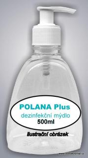 Dezinfekční mýdlo POLANA Plus - 500ml, lahvička s pumpičkou