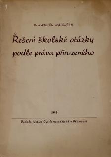 Brožura, Řešení školské otázky podle práva přirozeného, 1947