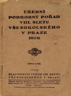 Brožura Sokol, VIII. Všesokolský slet, Úřední podrobný pořad, 1926