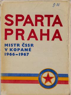 Brožura Sparta Praha, mistr ČSSR v kopané 1966-1967