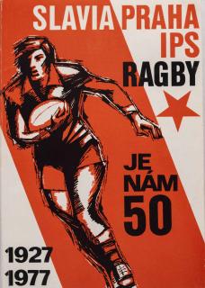 Brožura TJ Slavia Praha, je nám 50 let, Ragby