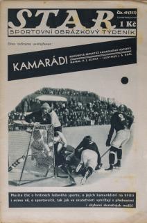 Časopis STAR,  Kamarádi, Románová reportáž kanadského hockeye  Č. 49 (351), 1932