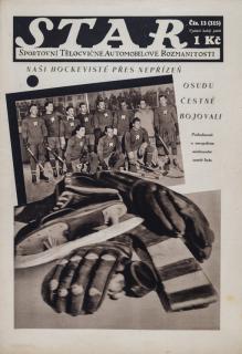 Časopis STAR, Naši hockeyisté přes nepřízeň osudu čestně bojovali č. 13 ( 315 ), 1932