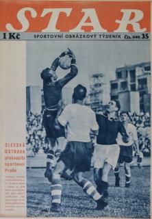 Časopis STAR, Slezská Ostrava překvapila sportovní Prahu č. 35 ( 598 ), 1937