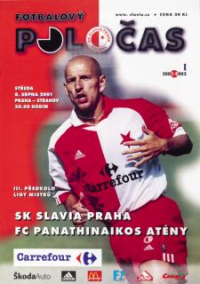 Fotbalový POLOČAS SK SLAVIA PRAHA vs. FC Panathinaikos Atheny, UEFA 2001