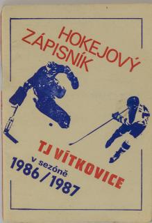 Hokejový zápisník 1986/1987 TJ Vítkovice