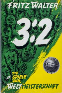 Kniha -F. Walter, Die Spiele zur Weltmeisterschaft
