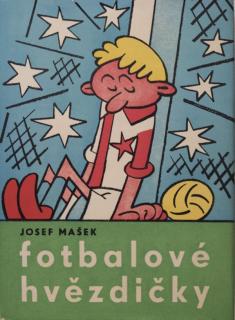 Kniha Fotbalové hvězdičky, Josef Mašek II