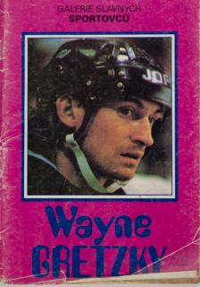 Kniha - Galerie slavných sportovců, Wayne Gretzky