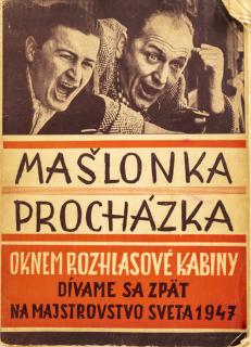 Kniha - Mašlonka, Procházka, Oknem rozhlasové kabiny, 1947