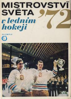 Kniha - MS v ledním hokej, 1972