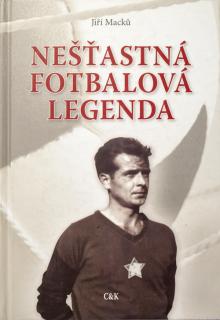 Kniha - Nešťastná fotbalová legenda, Ladislav Přáda