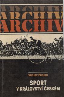 Kniha - Václav Pacina, Sport v království českém, Archiv