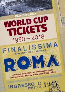 Kniha - WORLD cup TICKETS 1930-2018