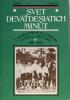 Knihy - Svet devatdesiatich minut, 1901-1945