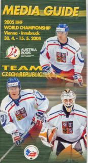Media Guide 2005 IIHF WCH hockey Venna, Innsbruck, team Czech republic