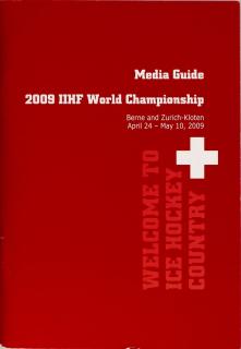 Media Guide 2009 IIHF WCH hockey Zurich-Kloten