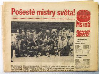 Noviny Československý sport, Pošesté Mistry světa, hokej, 1985
