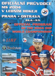 Oficiální průvodce MS - hokej, Praha, 2004