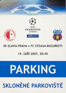 Parkovací karta UEFA 2006, SK Slavia vs. FC Steaua, 2007