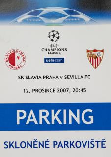 Parkovací karta UEFA 2006, SK Slavia vs. Sevilla FC, 2007