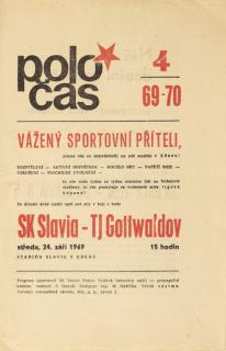 POLOČAS SK SLAVIA - TJ GOTTWALDOV, 1969/1970
