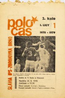 Poločas, Slavia IPS v. Zbrojovka Brno, 1978-79