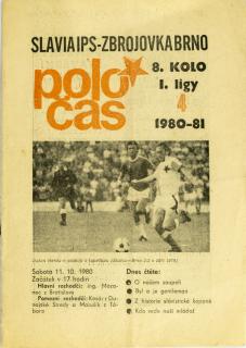Poločas, Slavia IPS v. Zbrojovka Brno, 1980-81