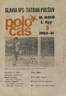 Poločas Slavia IPS    vs. Tatran Prešov 1980 81
