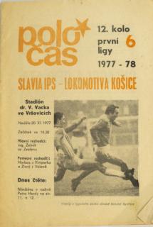 Poločas Slavia - Košice, 1977/1978