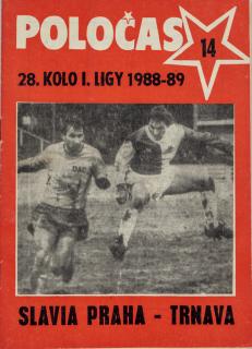 POLOČAS SLAVIA Praha vs. Spartak Trnava 1988 89