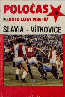 POLOČAS SLAVIA Praha vs. TJ Vítkovice, 1986/87