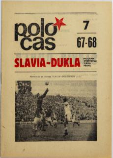 POLOČAS SLAVIA, Slavia- Dukla, 7/67-68