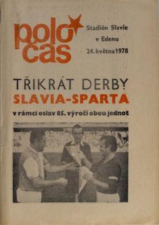 Poločas, Slavia-Sparta, 1978 - Třikrát derby II