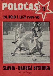 POLOČAS SLAVIA   vs. Bánská Bystrica 1989 90