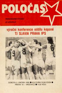 Poločas Slavia, výroční konference oddílu kopané, 1990