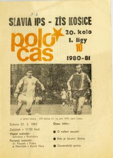 Poločas SLAVIA - ZŤS Košice, 1980/1981