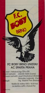 Program fotbal  FC Boby Brno Unistav vs. Sparta Praha, 1993