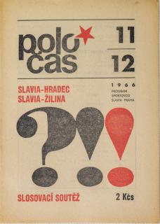 Program fotbal, Slavia ZVL Žilina, Hradec Králové, 1966 III