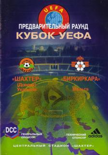 Program fotbal UEFA , Šachťor Doněck v. Birkirka FC, 1998