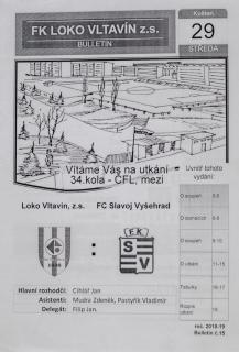 Program  Loko Vltavín v.  TJ Slavoj Vyšehrad, 2019