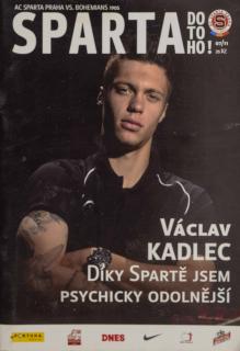 Program Sparta v. Bohemians 1905, Václav Kadlec