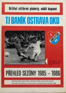 Program  TJ Banik Ostrava OKD, přehled sezony 1985/1986