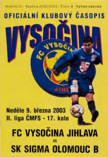 Program Vysočina, FC Vysočina Jihlava v. Sigma Olomouc B, 2003