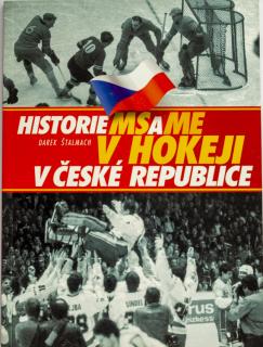 Publikace, Historie MS a ME v hokeji, Česká republika