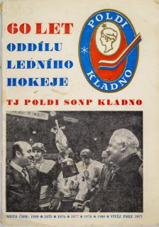 Ročenka 60 let oddílu ledního hokeje, SONP Kladno, 1924-84
