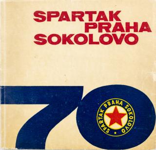 Ročenka 70 let Spartak Praha Sokolovo 1893 - 1963